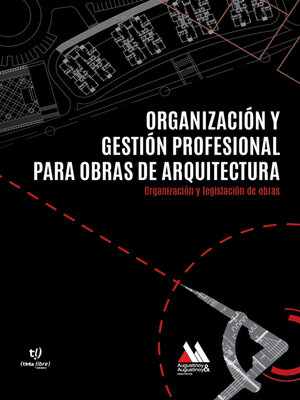 cover image of Organización y gestión profesional para obras de arquitectura